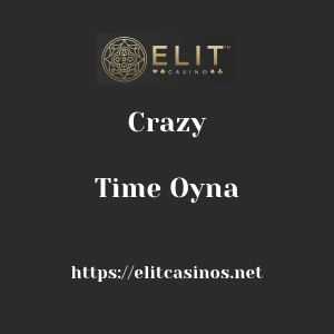 Elitcasino Crazy Time Oyna