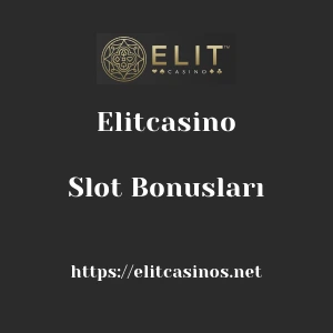 Elitcasino Slot Bonusları