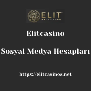 Elitcasino Sosyal Medya Hesapları