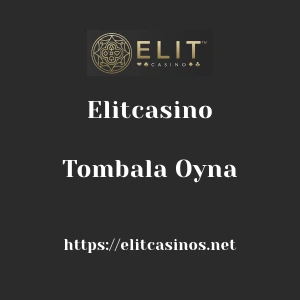 Elitcasino Tombala Oyna